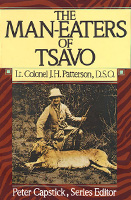  The Man Eaters of Tsavo by J.H.Patterson  