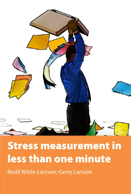 Stress measurement in less than one minute by B Wilde and G Larsson